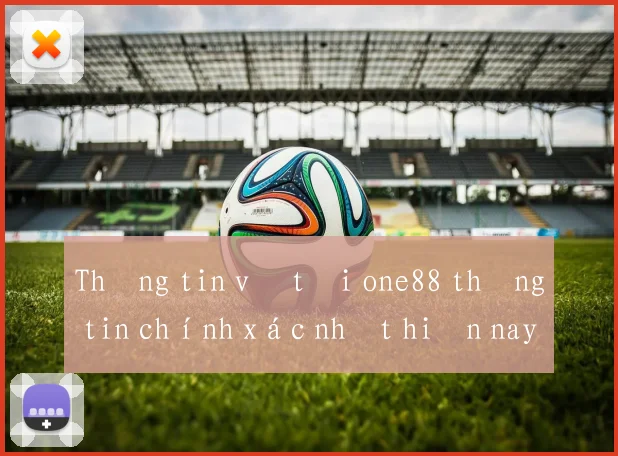 Thông tin về tải one88 thông tin chính xác nhất hiện nay